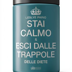 Stai Calmo e: A Guide to Italian Medicine and Health-0